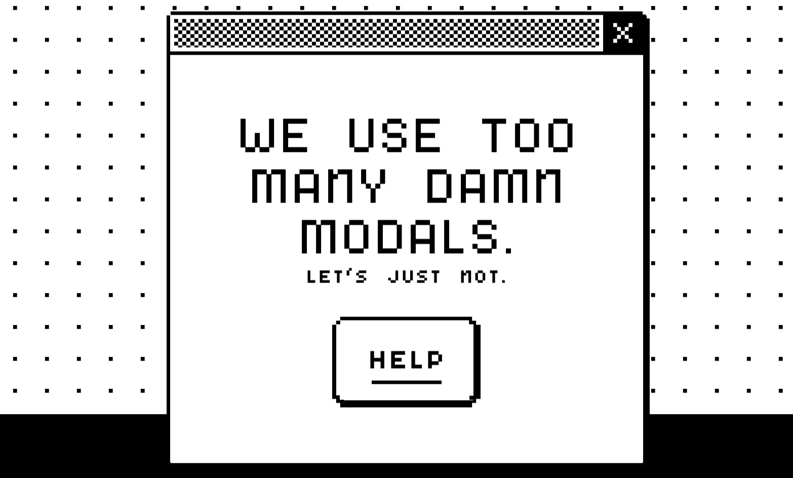 Preview image for We use too many damn modals.